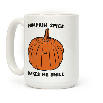 Pumpkin Spice Makes Me Smile Coffee Mug