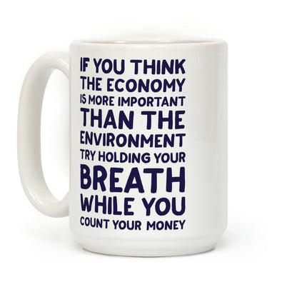 Try Holding Your Breath Coffee Mug