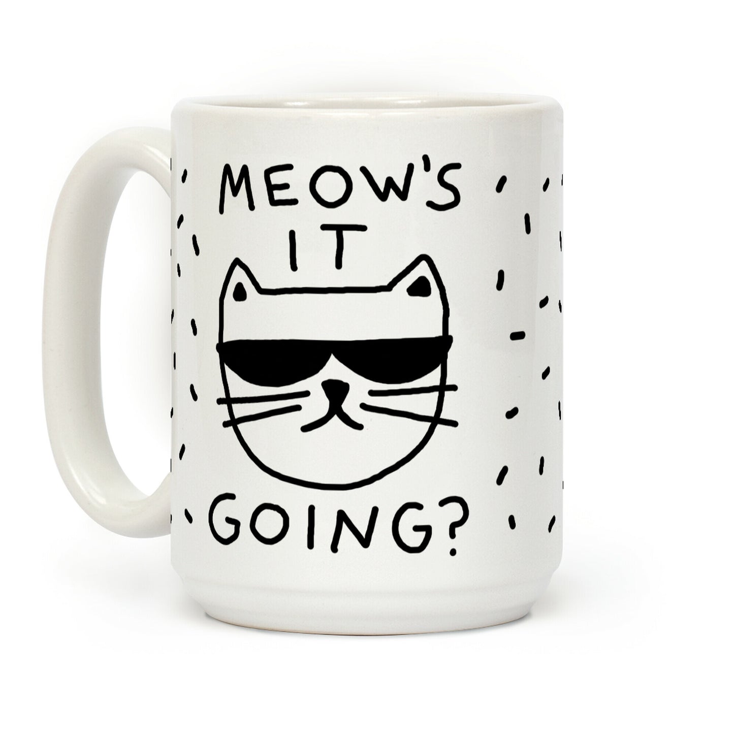 Meow's It Going Coffee Mug