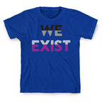 We Exist Asexual  T-Shirt