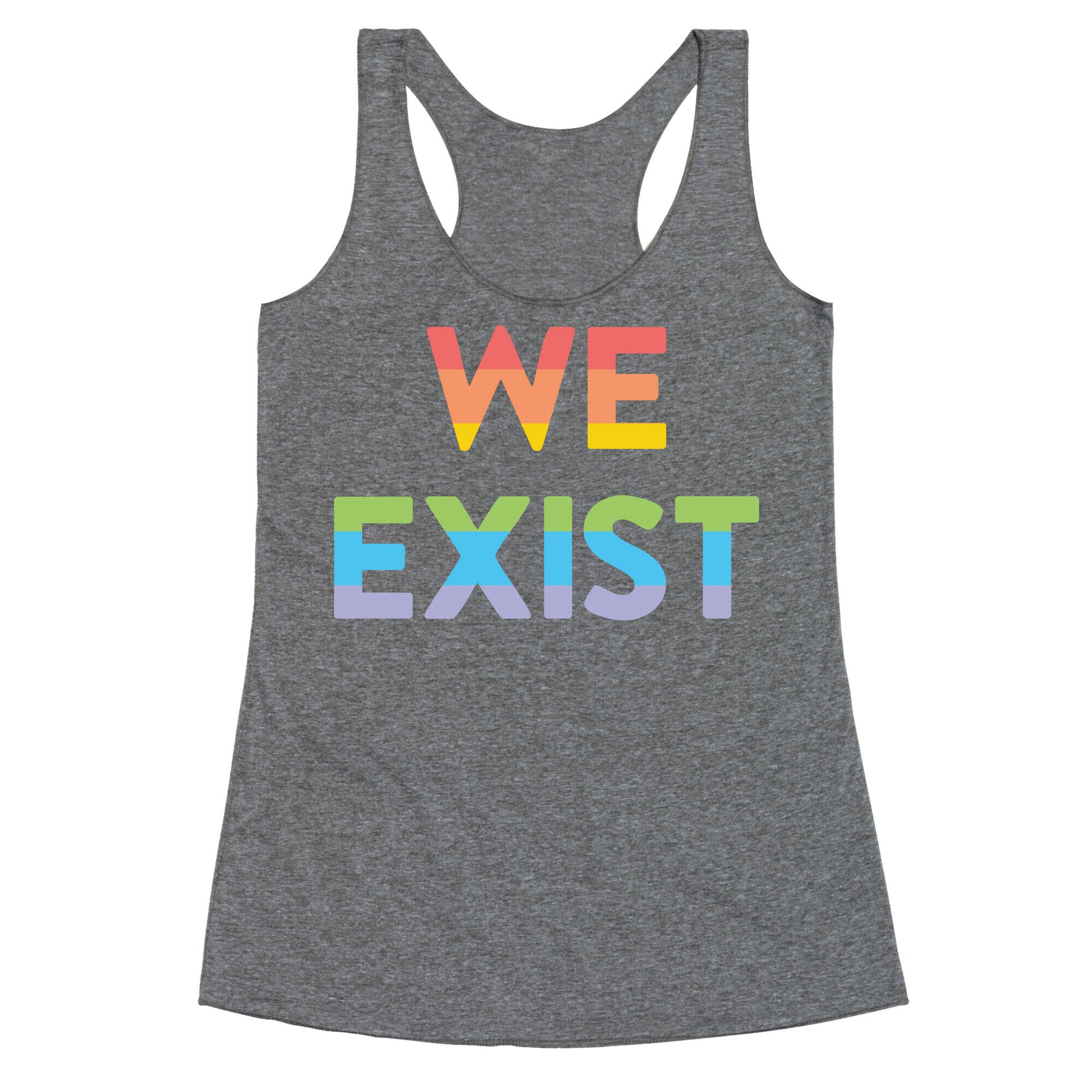 We Exist Queer Racerback Tank