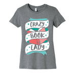 Crazy Book Lady Women's Cotton Tee