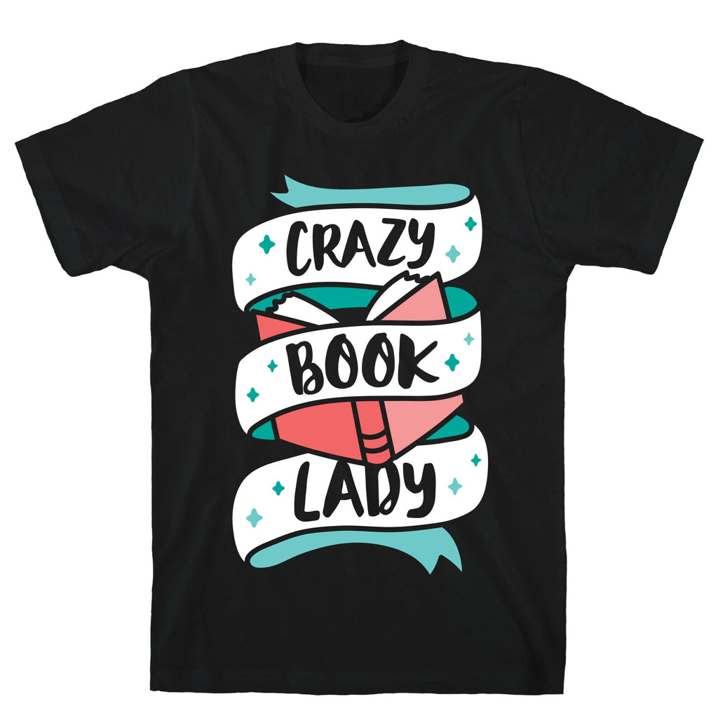 Crazy Book Lady T-Shirt