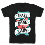 Crazy Book Lady T-Shirt