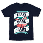 Crazy Book Lady T-Shirt