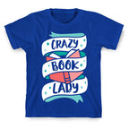 Crazy Book Lady T-Shirt