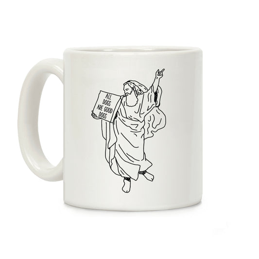 Commandments All Dogs are Good Dogs Coffee Mug