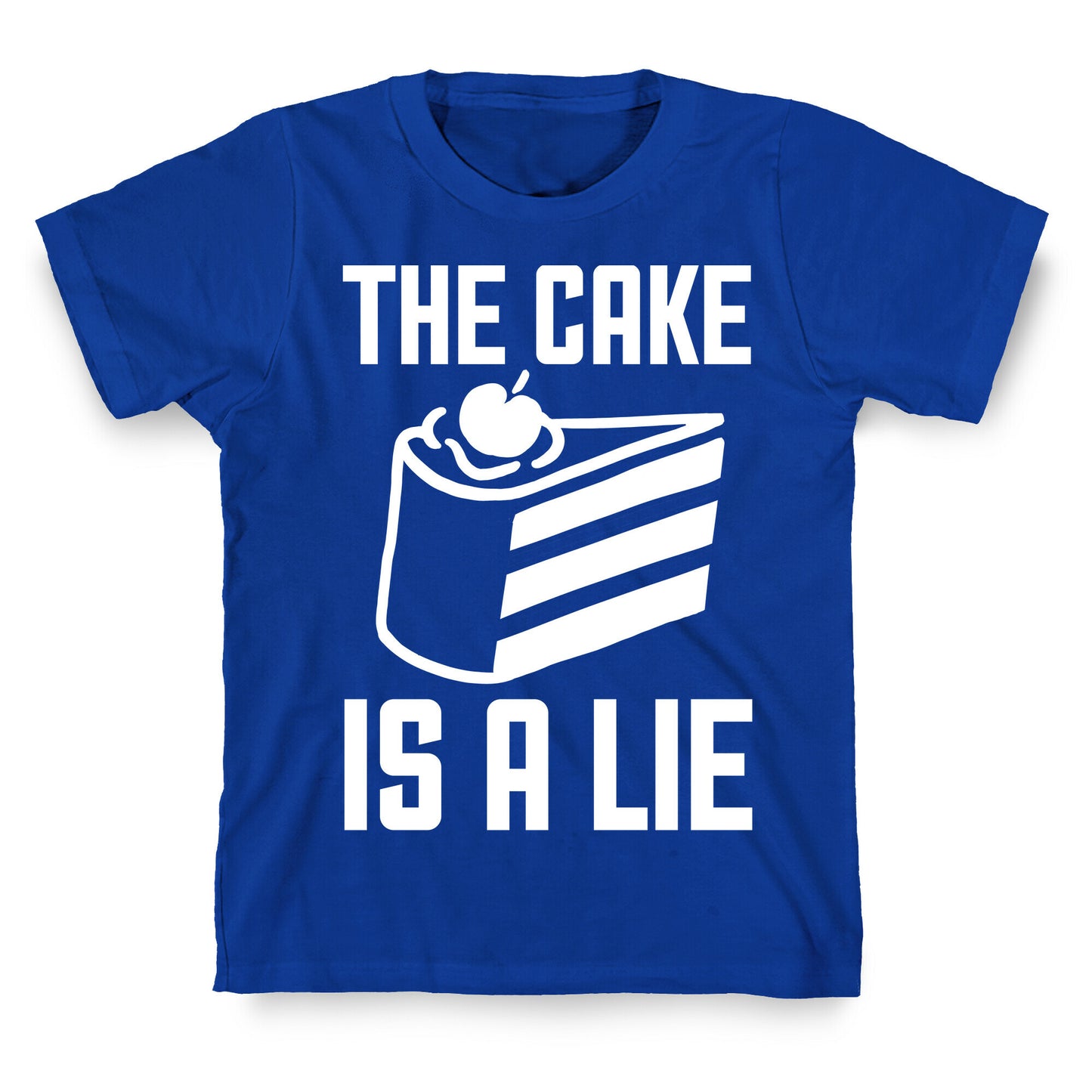 The Cake Is A Lie T-Shirt