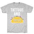 Tattoos And Tacos T-Shirt