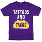 Tattoos And Tacos T-Shirt