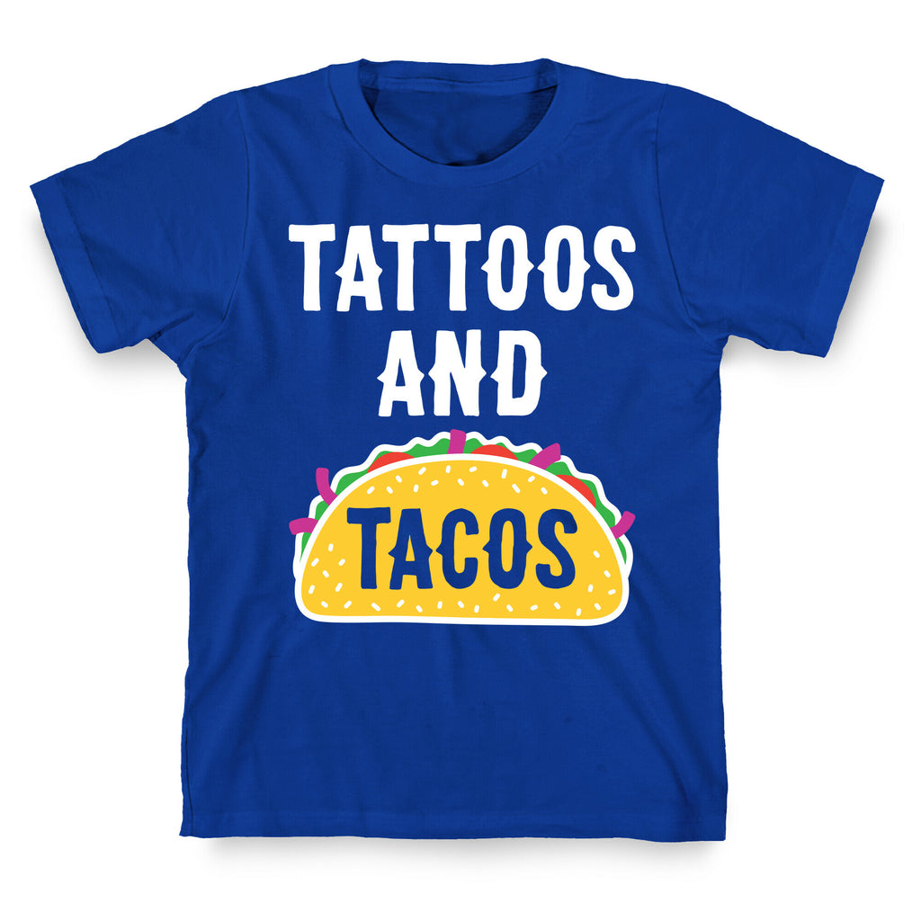Tattoos And Tacos T-Shirt