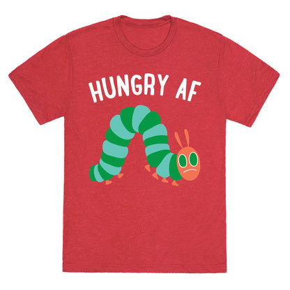 Hungry AF Caterpillar Unisex Triblend Tee