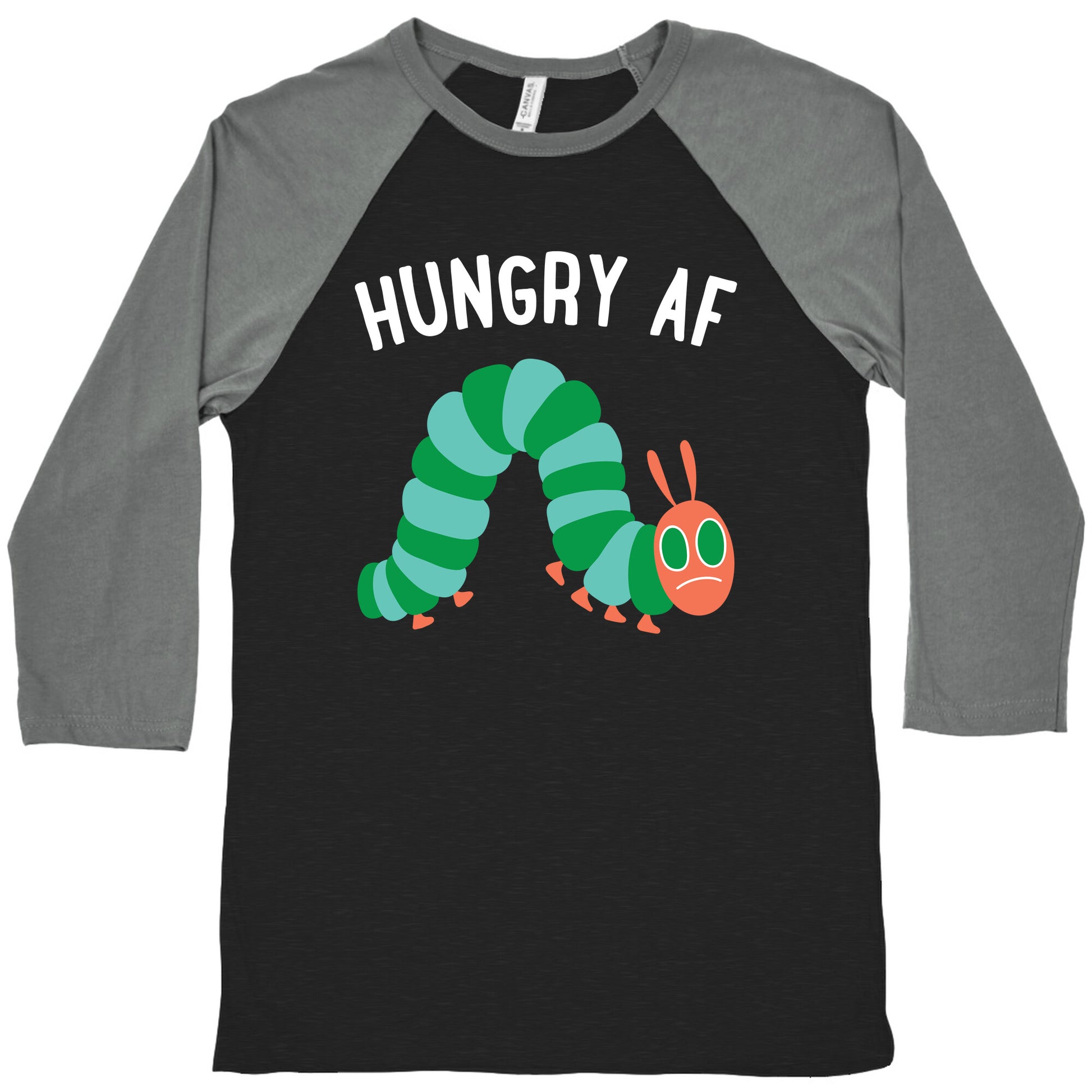 Hungry AF Caterpillar Baseball Tee