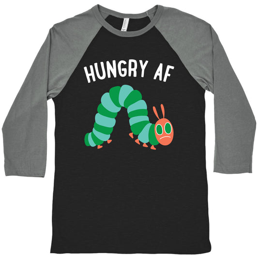 Hungry AF Caterpillar Baseball Tee