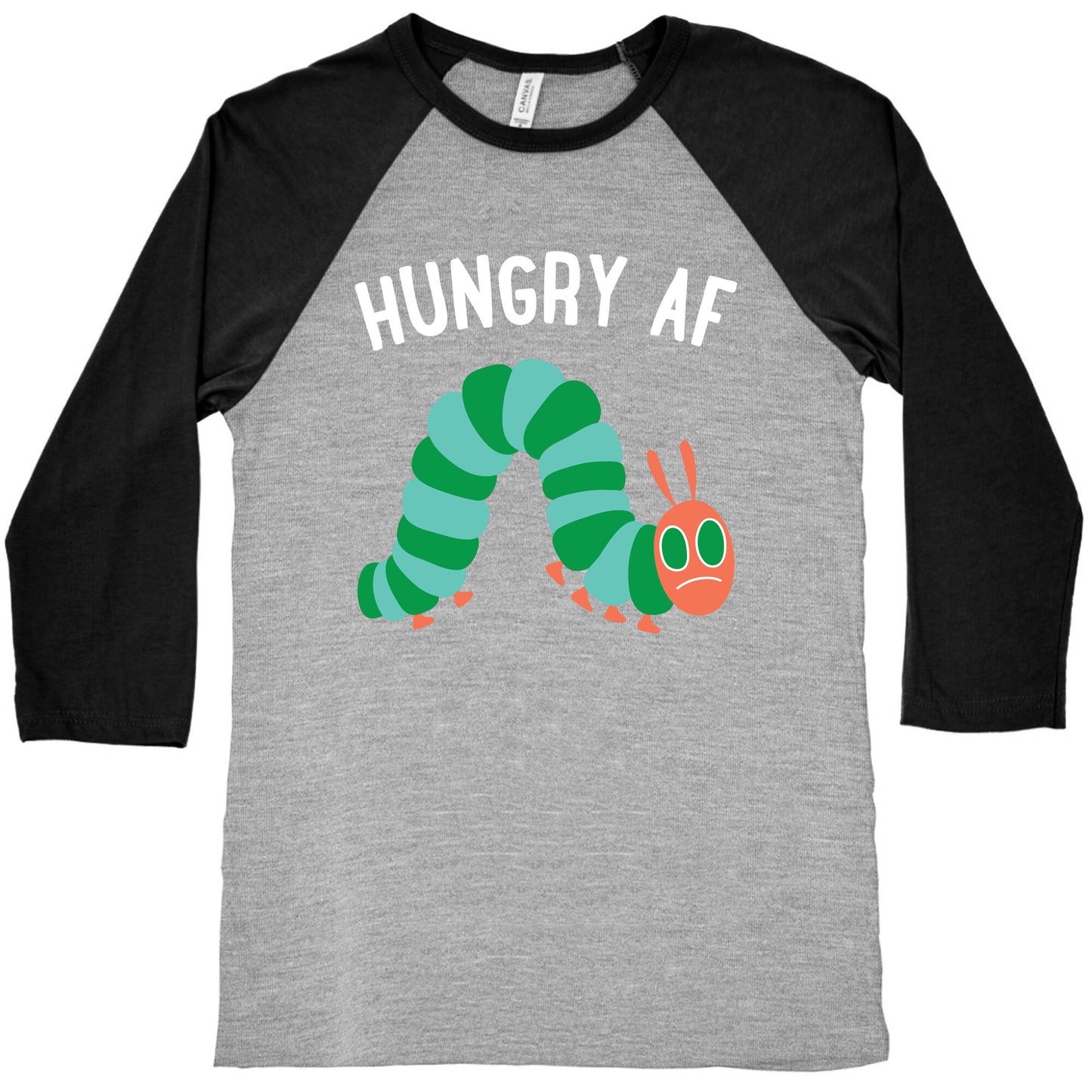 Hungry AF Caterpillar Baseball Tee