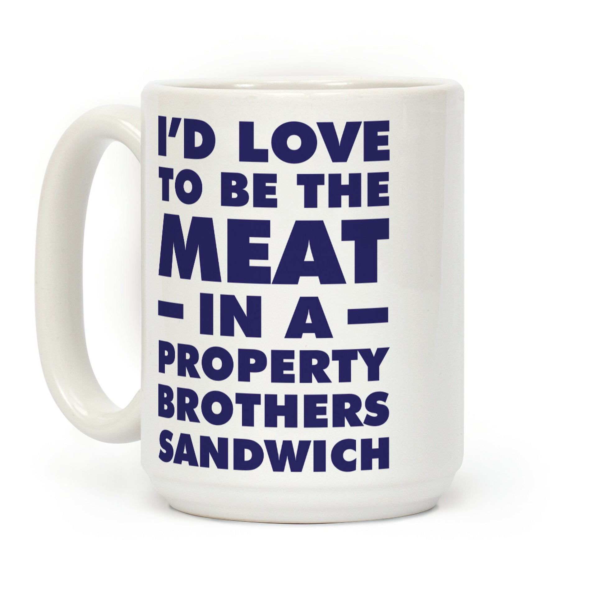 Property Brothers Sandwich Coffee Mug