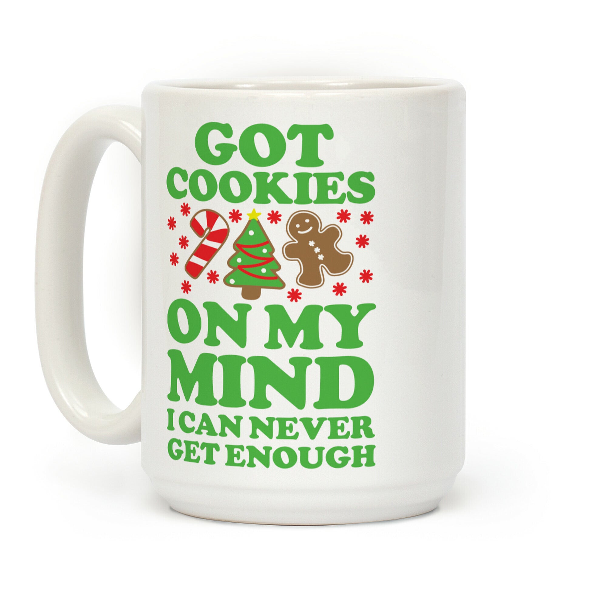 Got Cookies On My Mind Coffee Mug