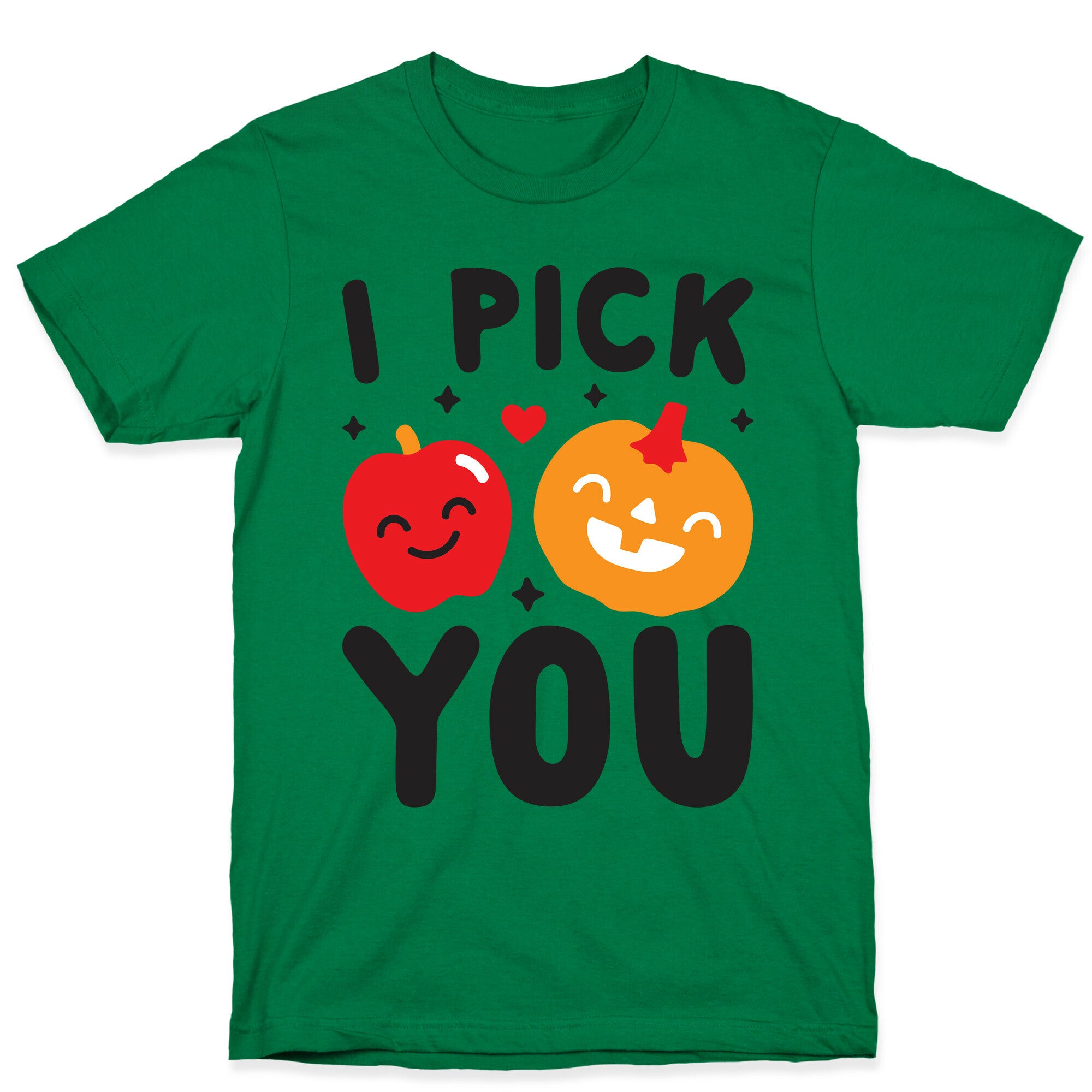 I Pick You Apple & Pumpkin T-Shirt