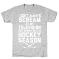 Hockey Season T-Shirt
