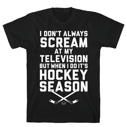 Hockey Season T-Shirt