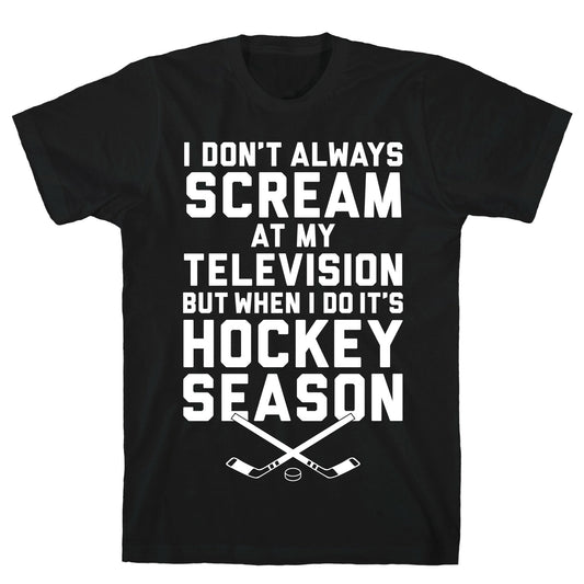 Hockey Season T-Shirt