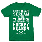 Hockey Season T-Shirt