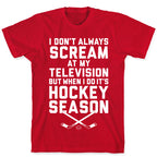 Hockey Season T-Shirt