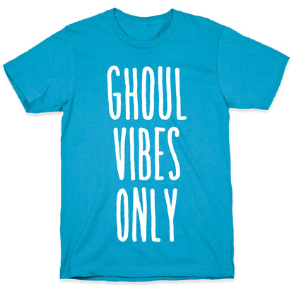 Ghoul Vibes Only Unisex Triblend Tee
