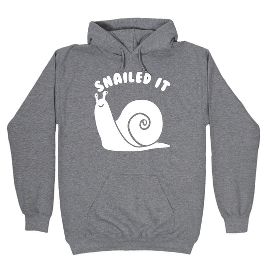 Snailed It Hoodie