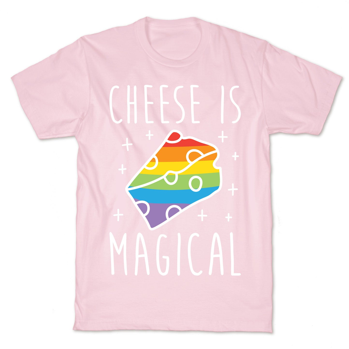 Cheese Is Magical T-Shirt