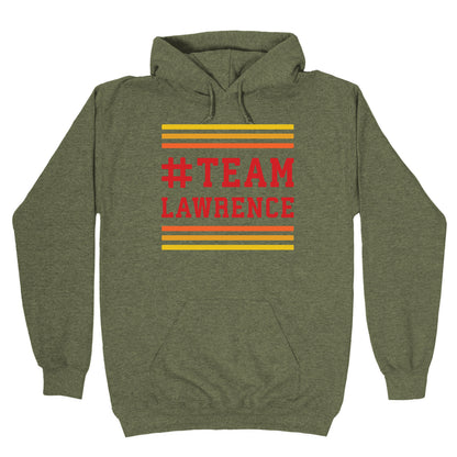 Team Lawrence Hoodie