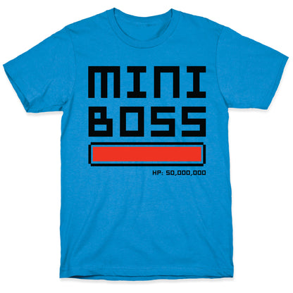 Mini Boss T-Shirt