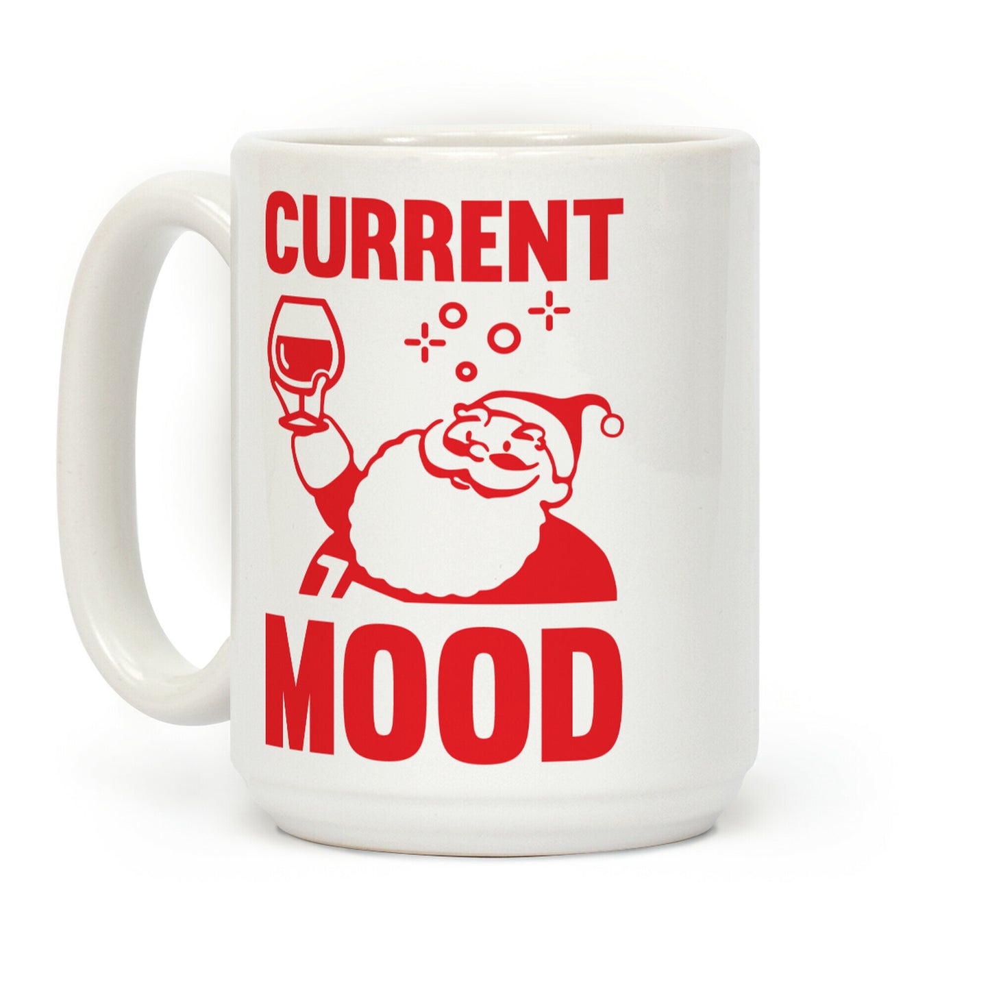 Current Mood Coffee Mug