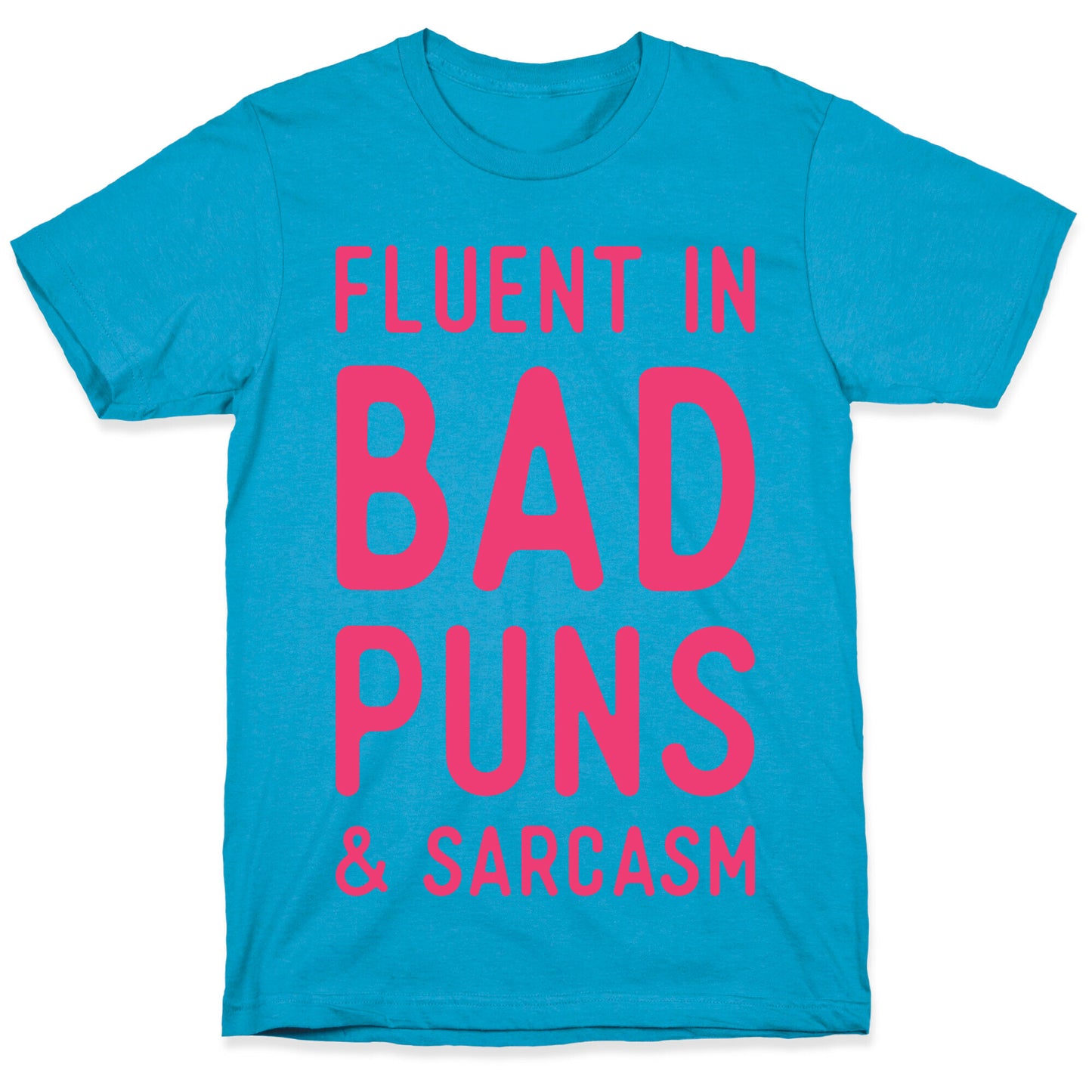 Fluent in Bad Puns and Sarcasm Unisex Triblend Tee