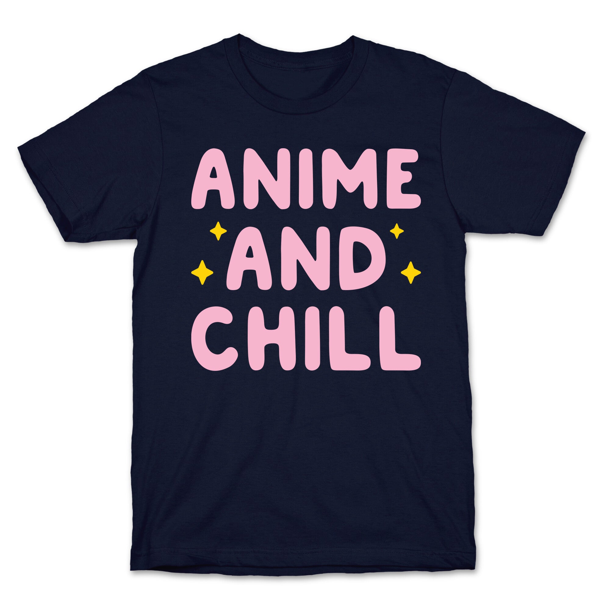 Anime And Chill T-Shirt