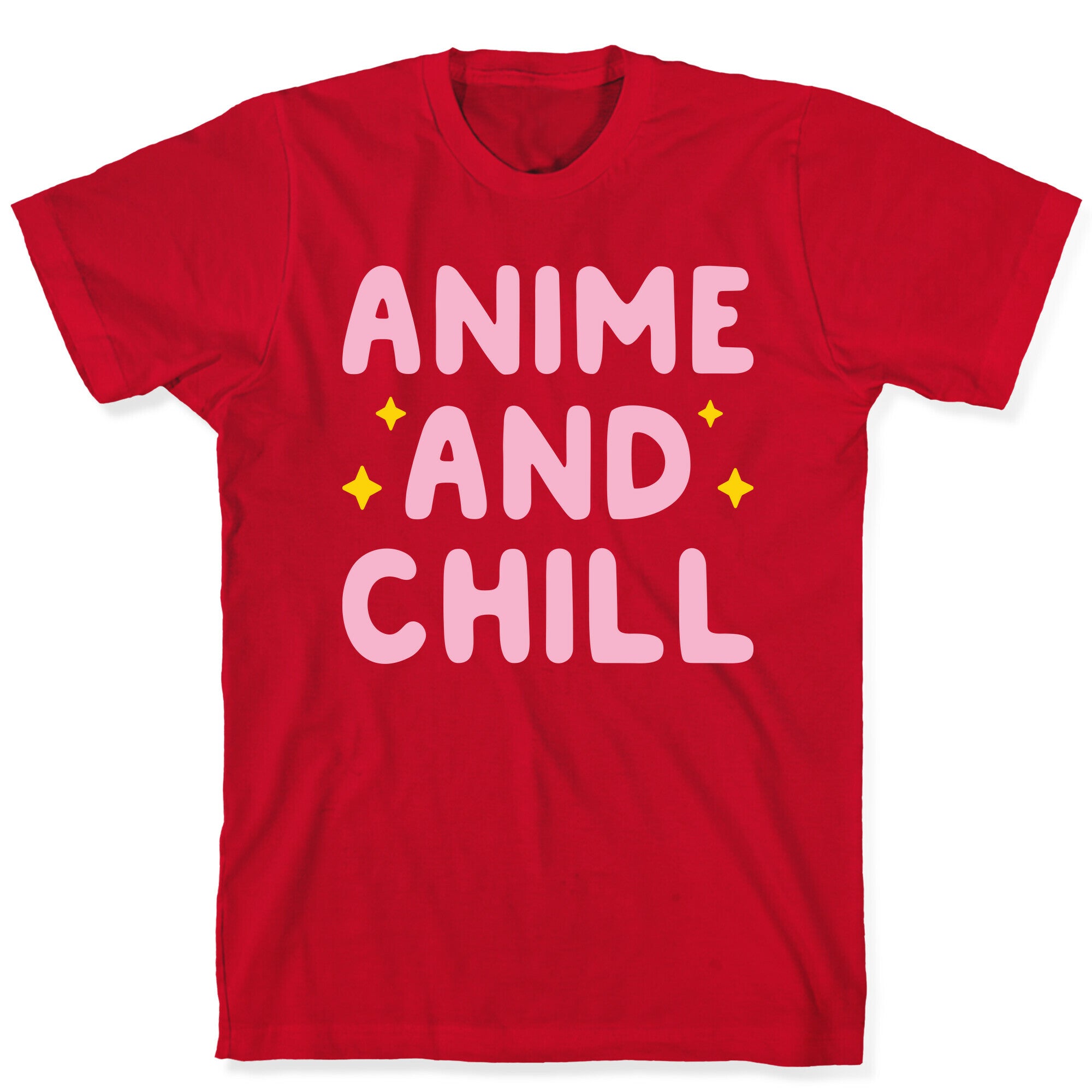 Anime And Chill T-Shirt