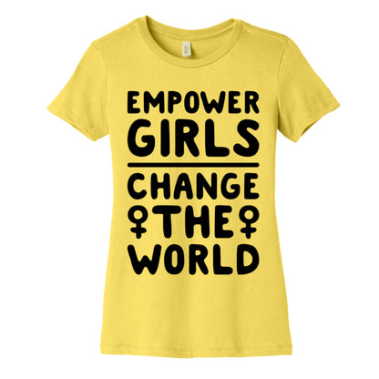Empower Girls Change The World Women's Cotton Tee