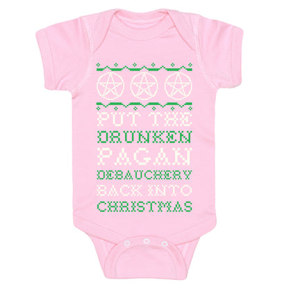 Put the Drunken Pagan Debauchery Back into Christmas Baby One Piece