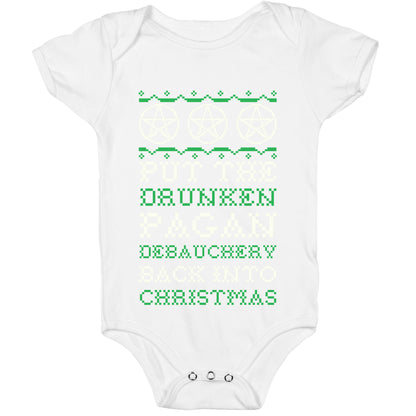 Put the Drunken Pagan Debauchery Back into Christmas Baby One Piece