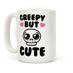 Creepy But Cute Coffee Mug