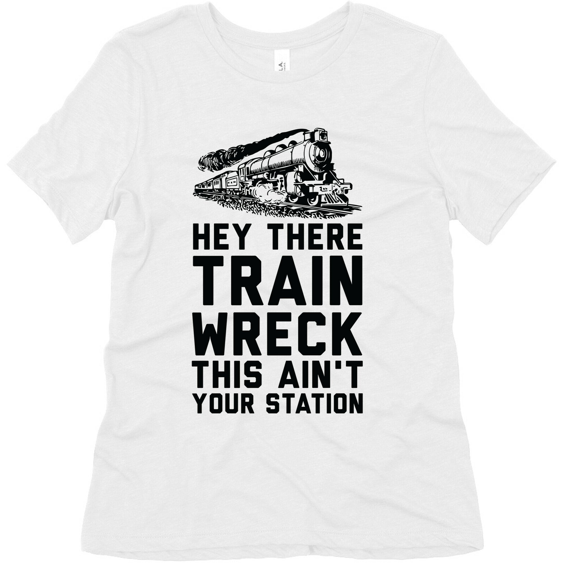 Hey There Train Wreck This Ain't Your Station Women's Triblend Tee