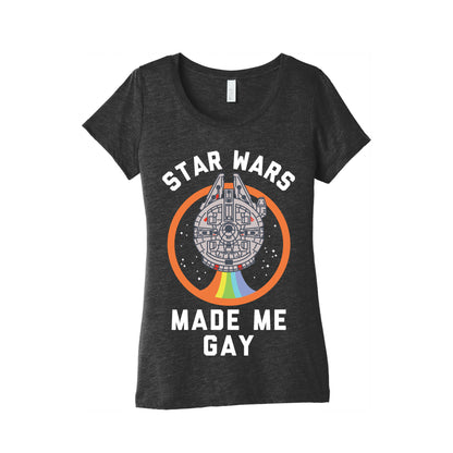 Star Wars Made Me Gay Womens Triblend Tee