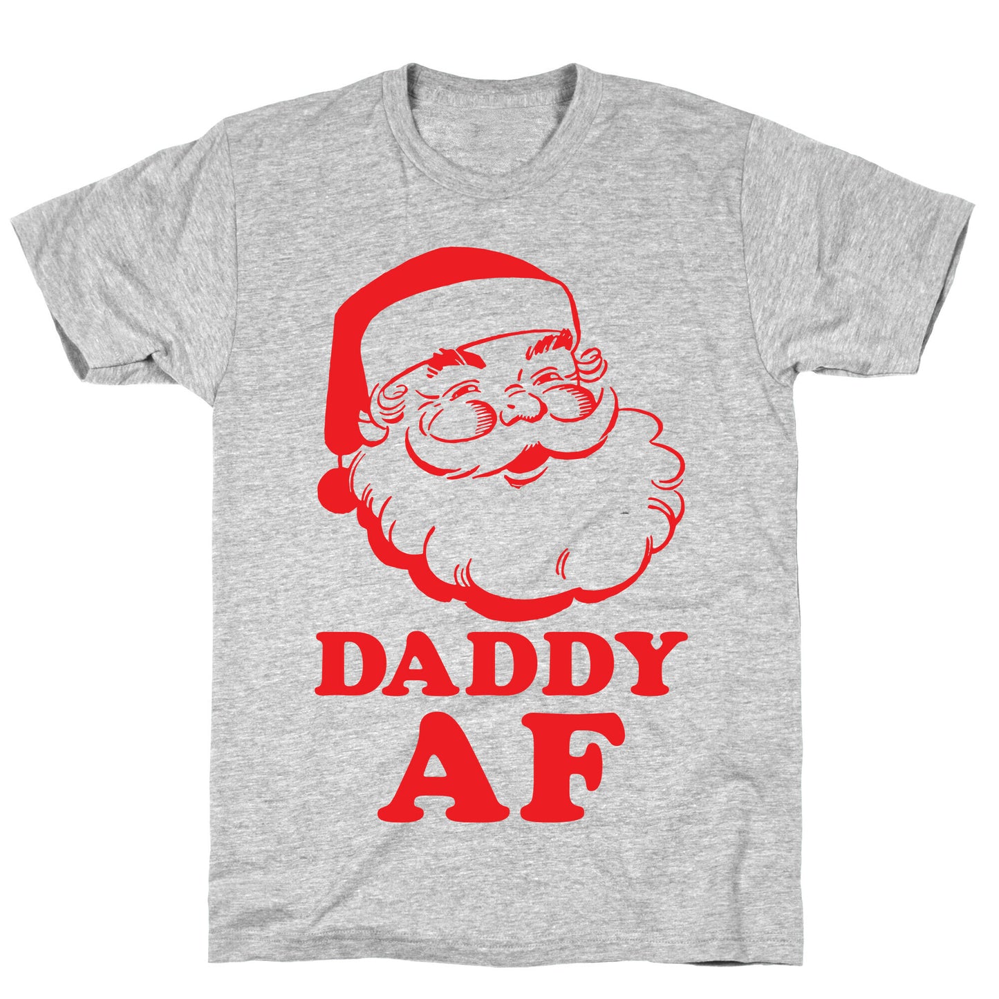 Daddy AF T-Shirt