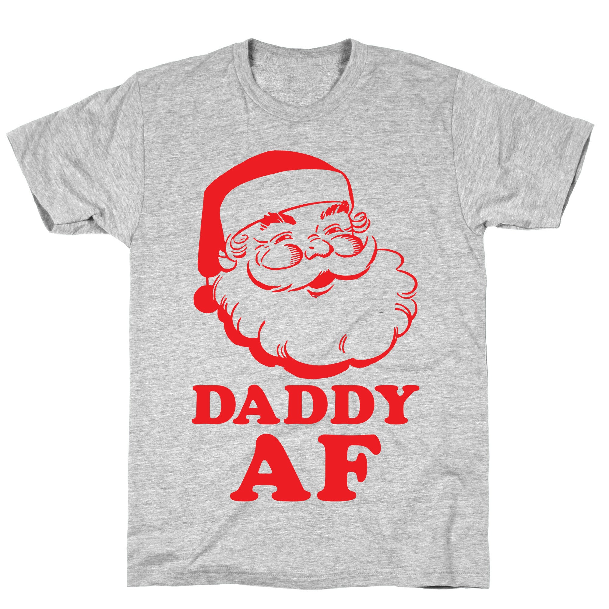 Daddy AF T-Shirt