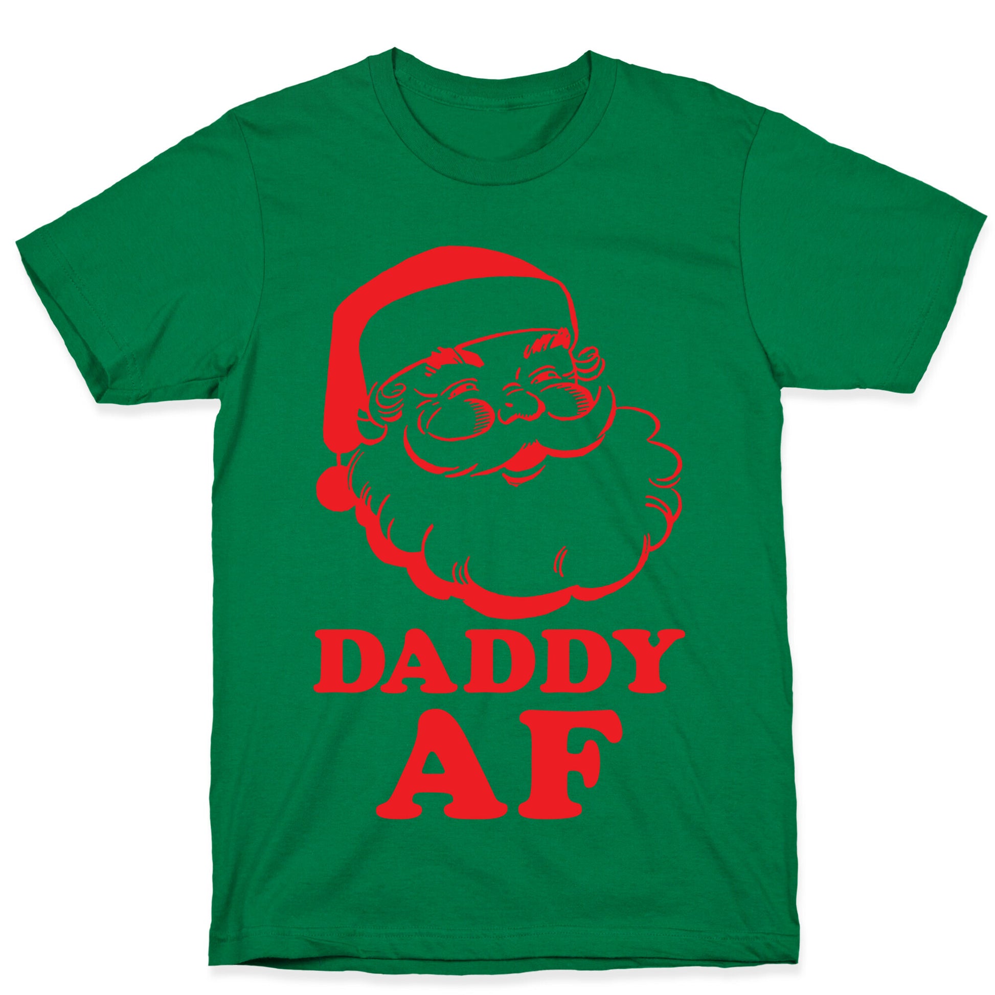 Daddy AF T-Shirt