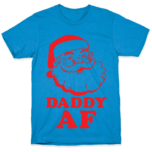 Daddy AF T-Shirt