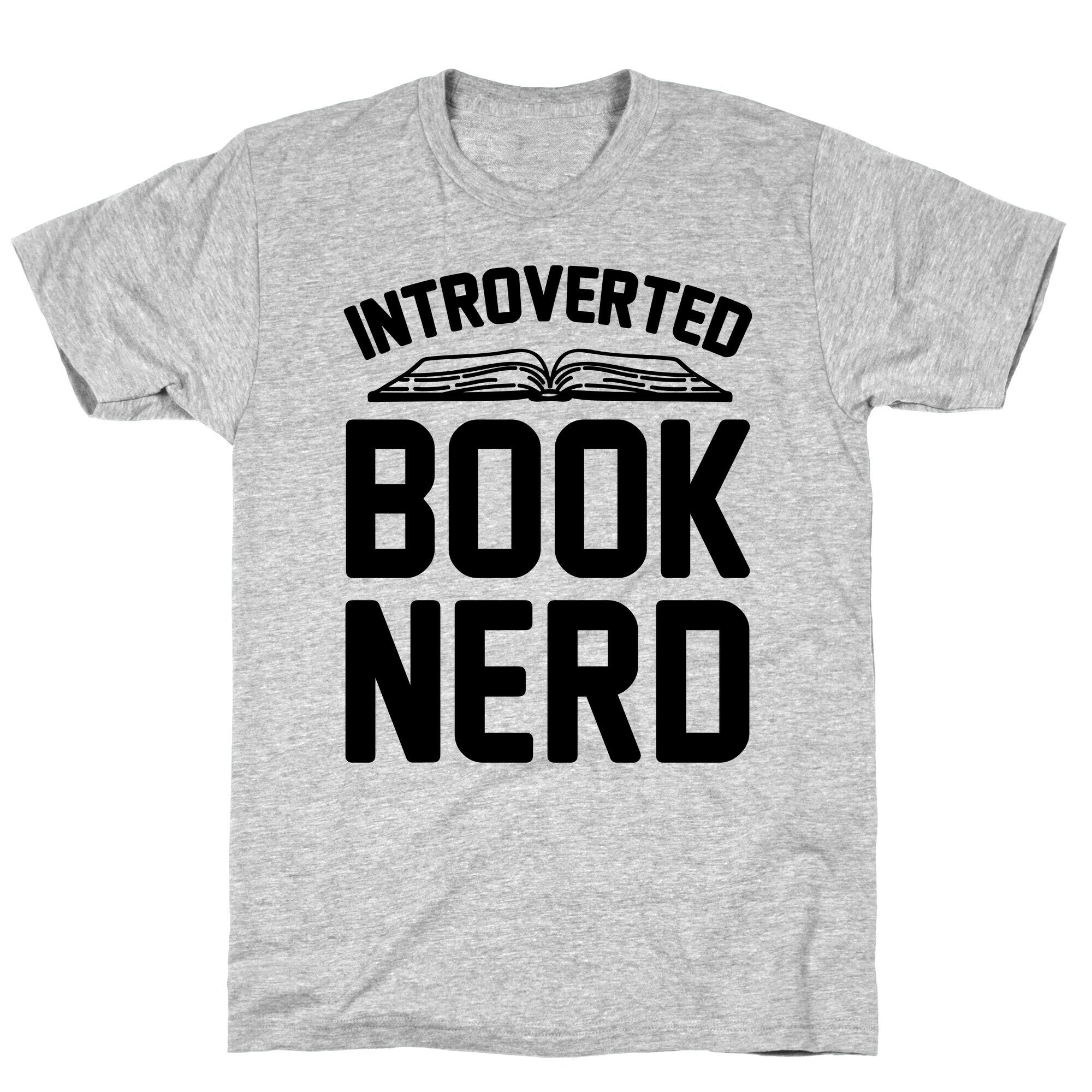 Introverted Book Nerd  T-Shirt