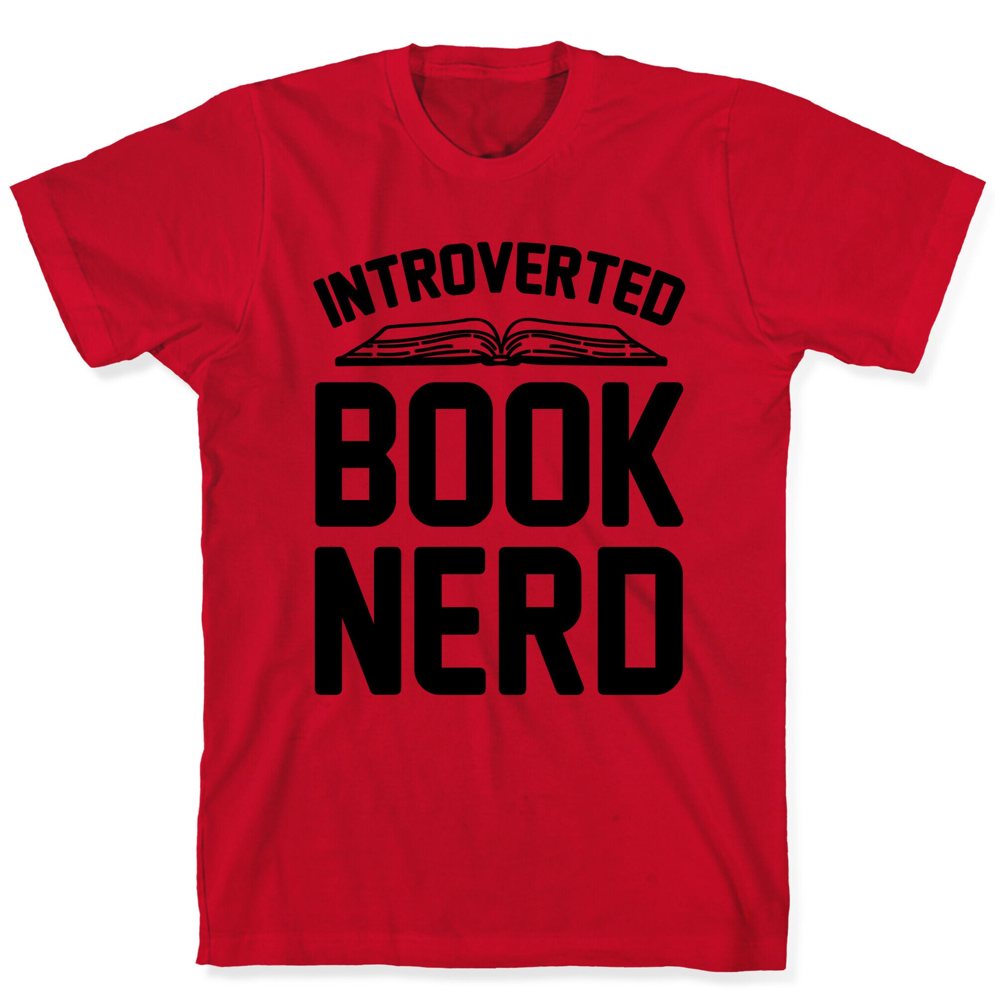 Introverted Book Nerd  T-Shirt