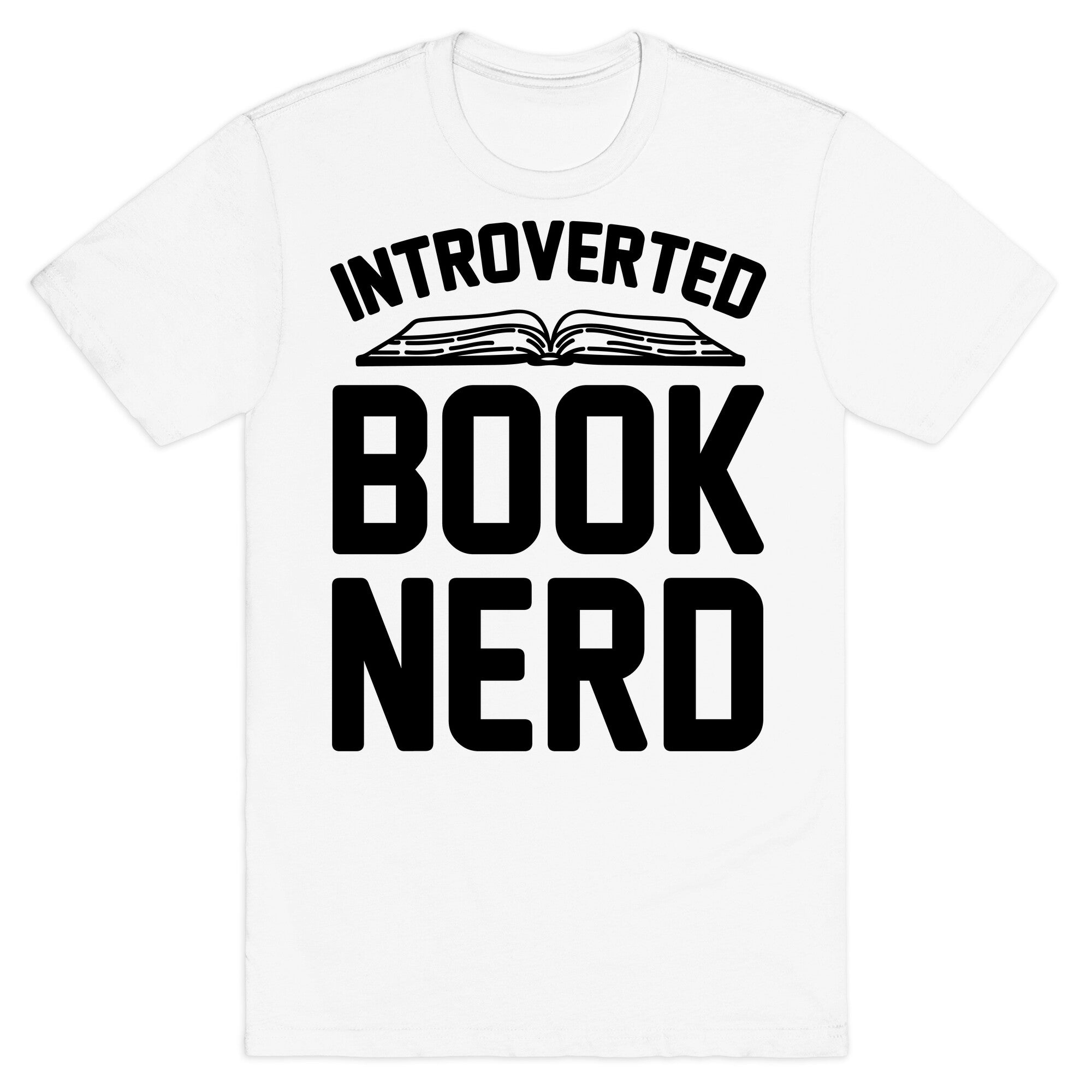Introverted Book Nerd  T-Shirt