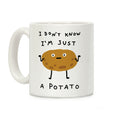 I Don't Know I'm Just A Potato Coffee Mug